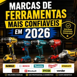 Marcas de ferramentas mais confiáveis