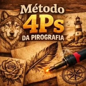 Método 4Ps da Pirografia