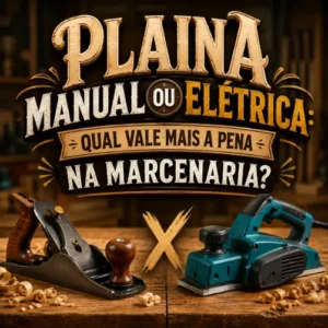 plaina manual ou elétrica